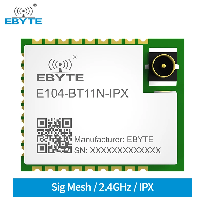 

Bluetooth Mesh Node UART Module EBYTE E104-BT11N-IPX 2.4GHz 20dBm 300m Range 3.3V Sig Mesh V1.0 IPX Antenna Transceiver
