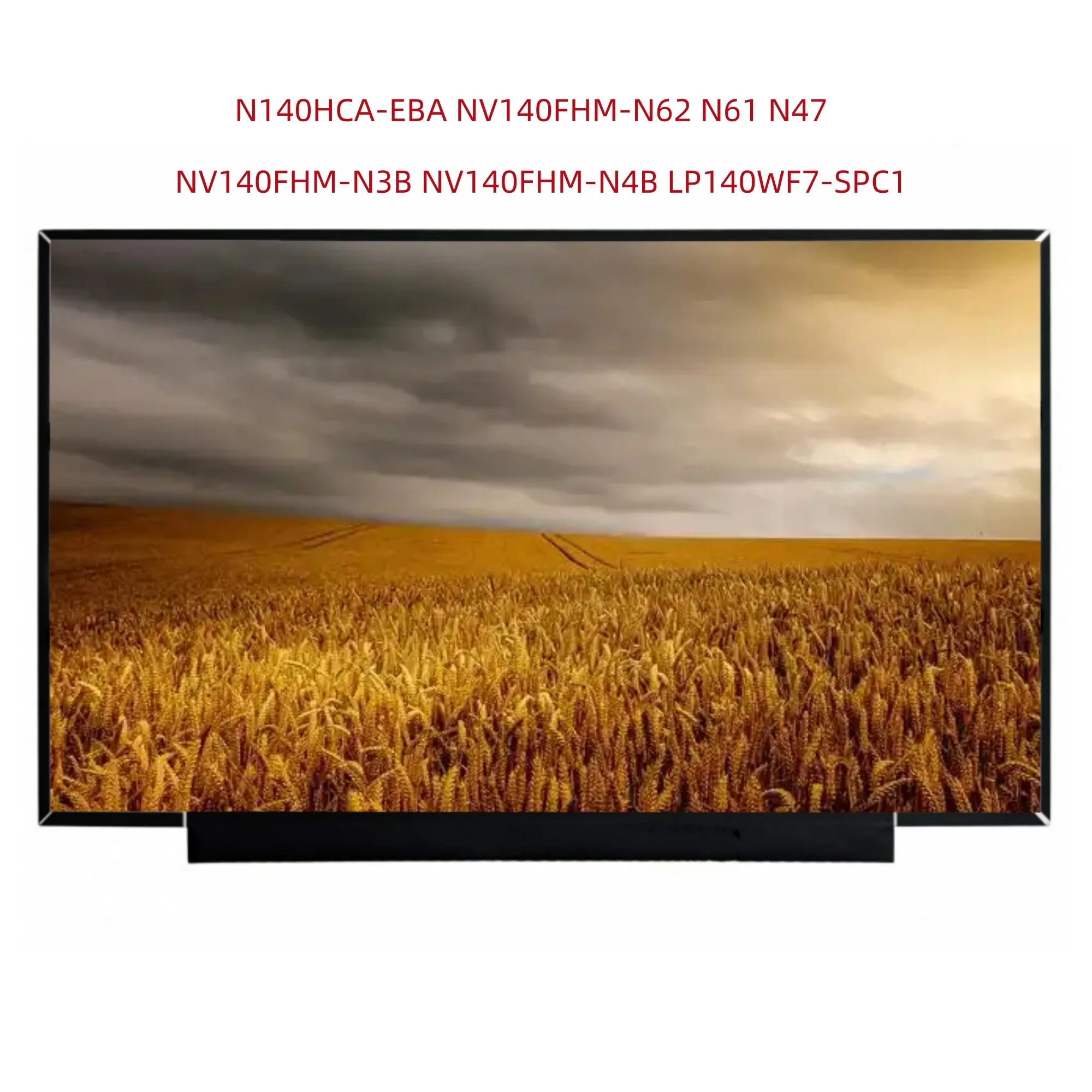 Фото NV140FHM-N3B NV140FHM-N4B LP140WF7-SPC1 N140HCA-EBA NV140FHM-N62 N61 N47 14.0-дюймовый 1920*1080 30-контактный IPS LCD LED экран