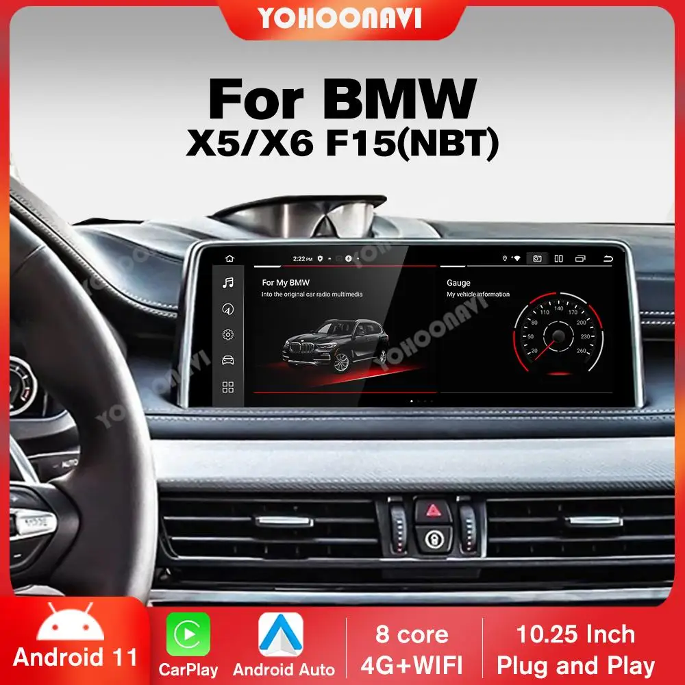 

YOHOONAVI 10.25'' Car Radio Multimedia Player For BMW X5 F15 X6 F16 2013-2017 NBT Carplay Android Auto Head Unit Display Screen