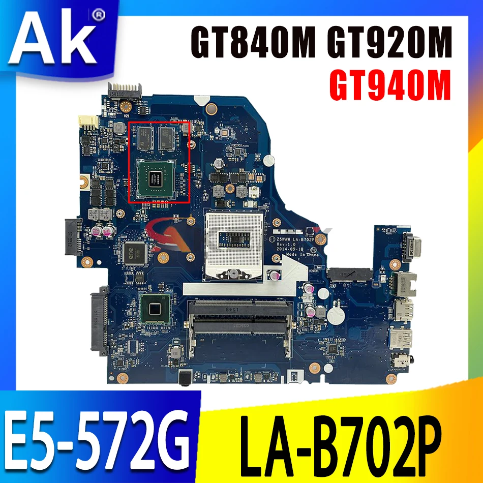 

E5-572G LA-B702P motherboard for ACER E5-572 E5-572G LA-B702P Laptop motherboard mainboard PGA947 HM87 GT840M GT920M GT940M 2G