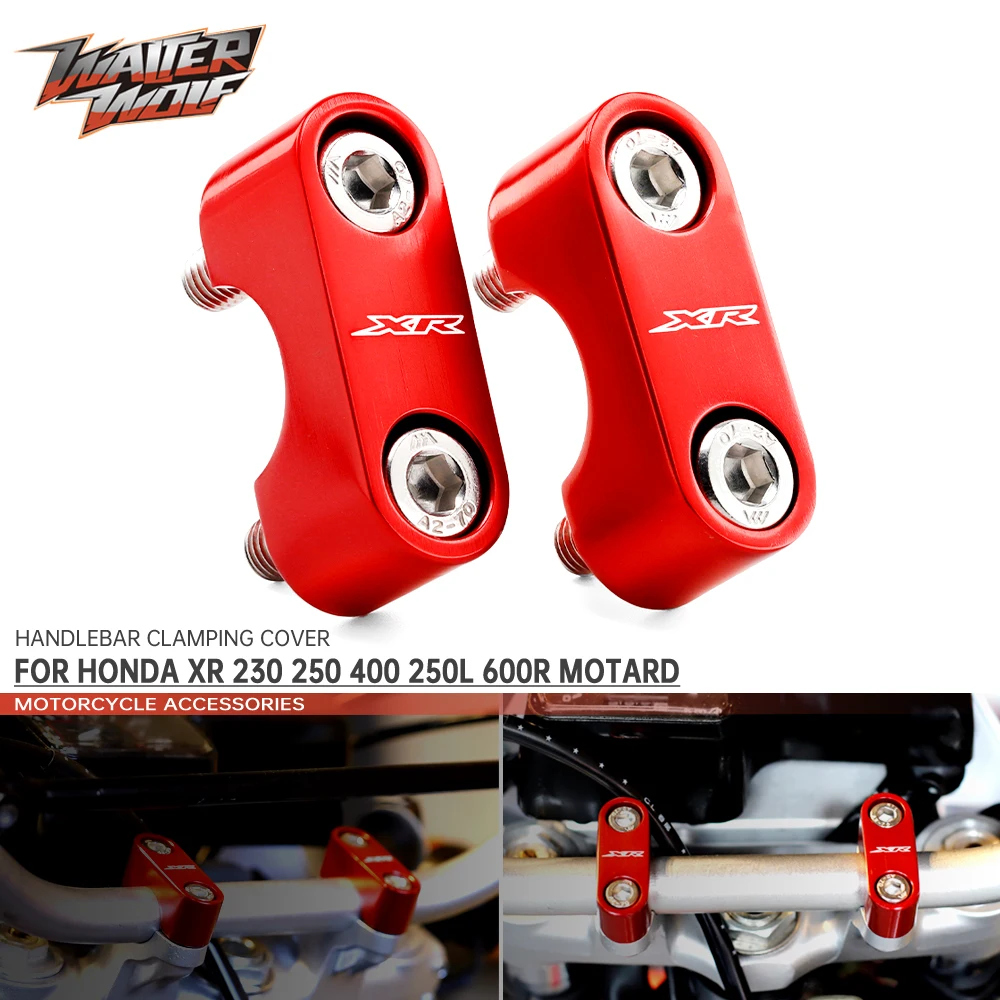 

Handlebar Clamping Cover For HONDA XR 230 230R 250 250R 400 400R 650L Motard XR250L XR600R XR650R XR650L Motorcycle Accessories