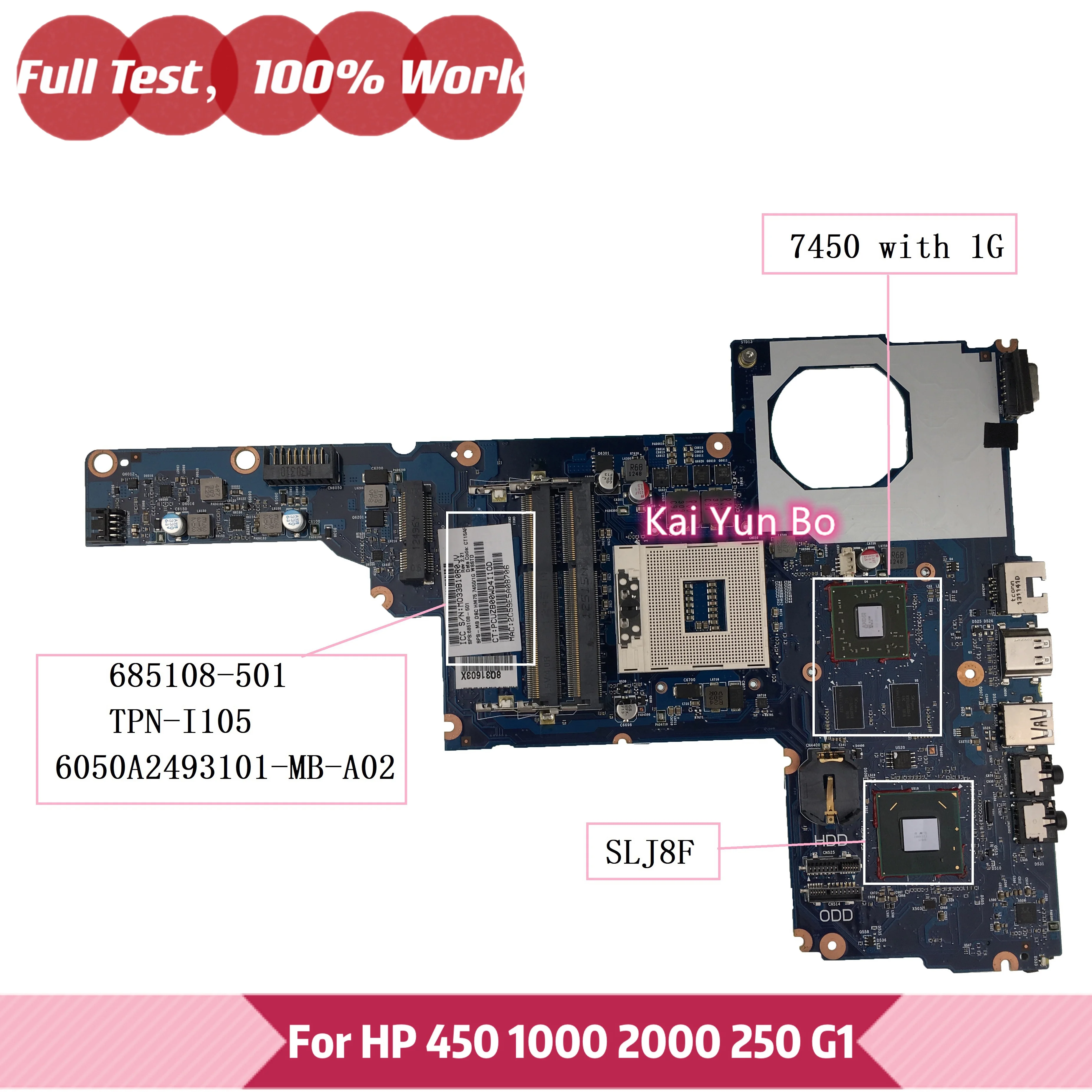 

Материнская плата TPN-I135 6050A2493101 HP 2000 450 1000 250 G1 CQ45 Материнская плата ноутбука 685108-001 685108-501 7450/1G SLJ8F