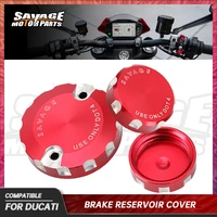 front rear brake clutch reservoir cover for monster 1200 950 1100 hypermotard streetfighter v4 848 1098 1198 motorcycle parts