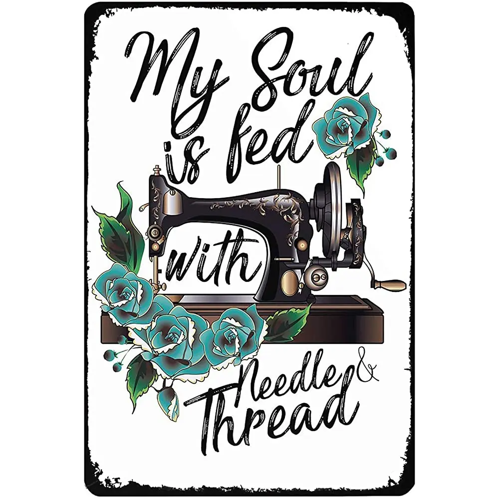 Моя душа питается иглой и ниткой металлическая жестяная вывеска домашняя пещера