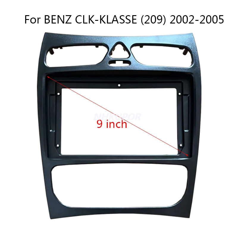 

9 Inch Car Fascia For BENZ CLK-KLASSE (209) 2002 2003 2004 2005 Video Panel Player Audio Dash 2 Din Frame Dashboard Mount Kit