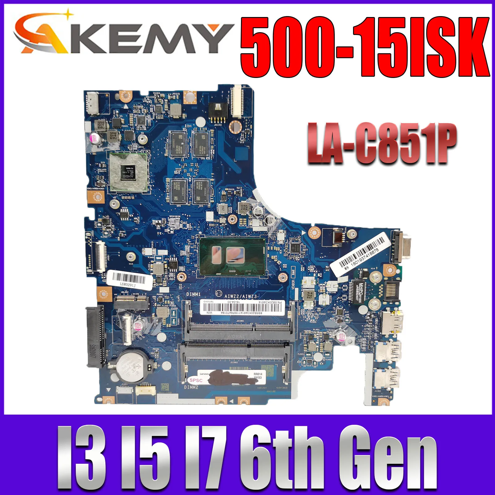 

LA-C851P Motherboard For Lenovo 500-15ISK Laptop Motherboard Mainboard CPU I3-6100U I5-6200U I7-6500U R7 M360 2G DDR3