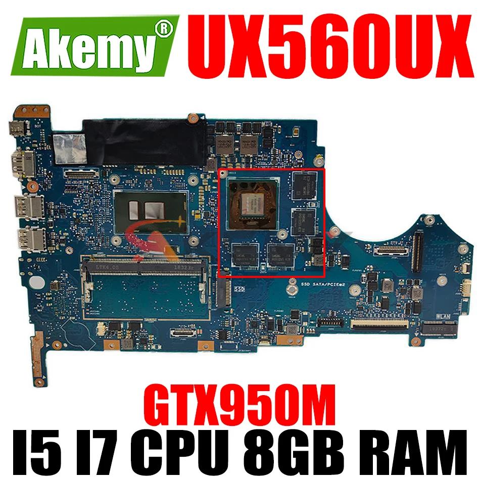 

UX560UX original Mainboard I5 I7 CPU 8GB RAM GTX950M GPU for ASUS UX560U UX560UQK UX560UQ Q534U Q534UX Q534UQ Laptop Motherboard