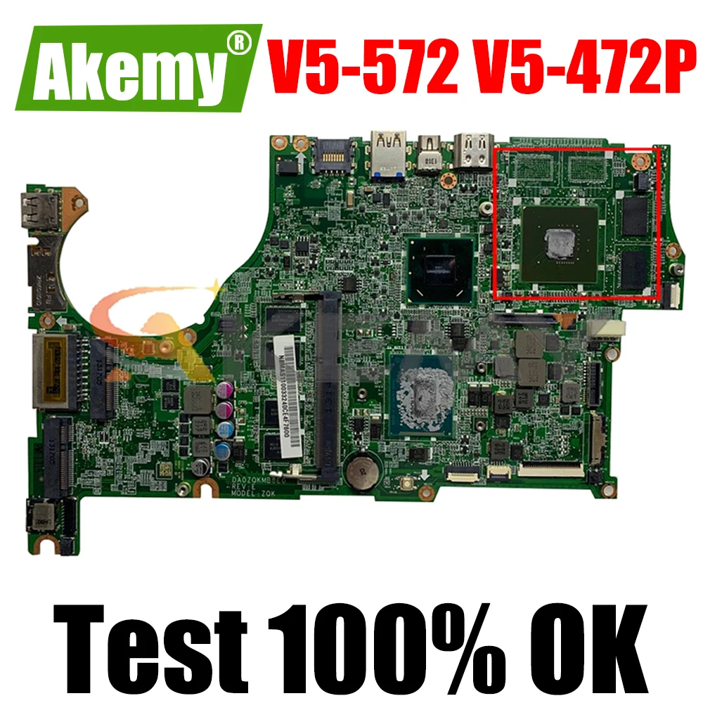 

AKEMY NOKTION DA0ZQKMB8E0 NBMA311003 NB.MA311.003 For acer aspire V5-572 V5-472P Laptop motherboard with cpu onboard
