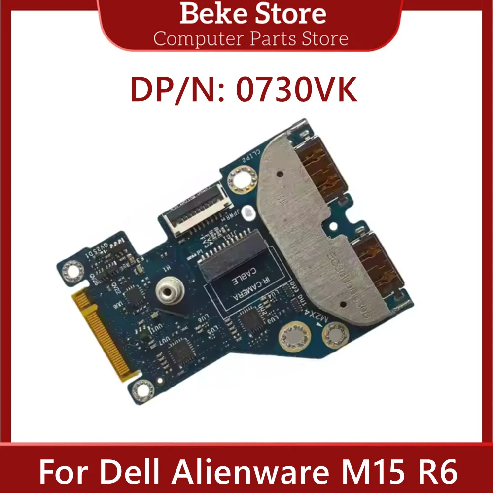 Beke новая оригинальная плата USB-интерфейса для Dell Alienware M15 R6 LS-K791P 0730VK 730VK 100%