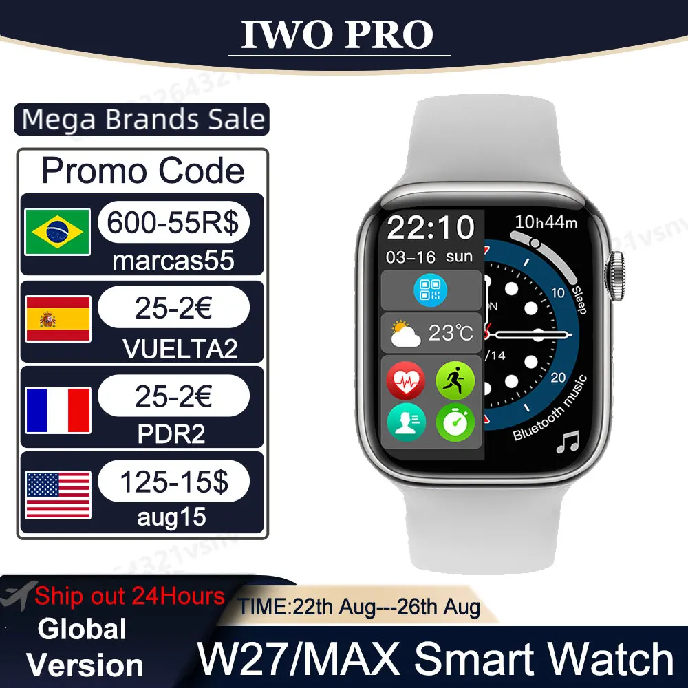 IWO W27/MAX Смарт-часы для Android ios мужчин женщин полный сенсорный экран Беспроводная