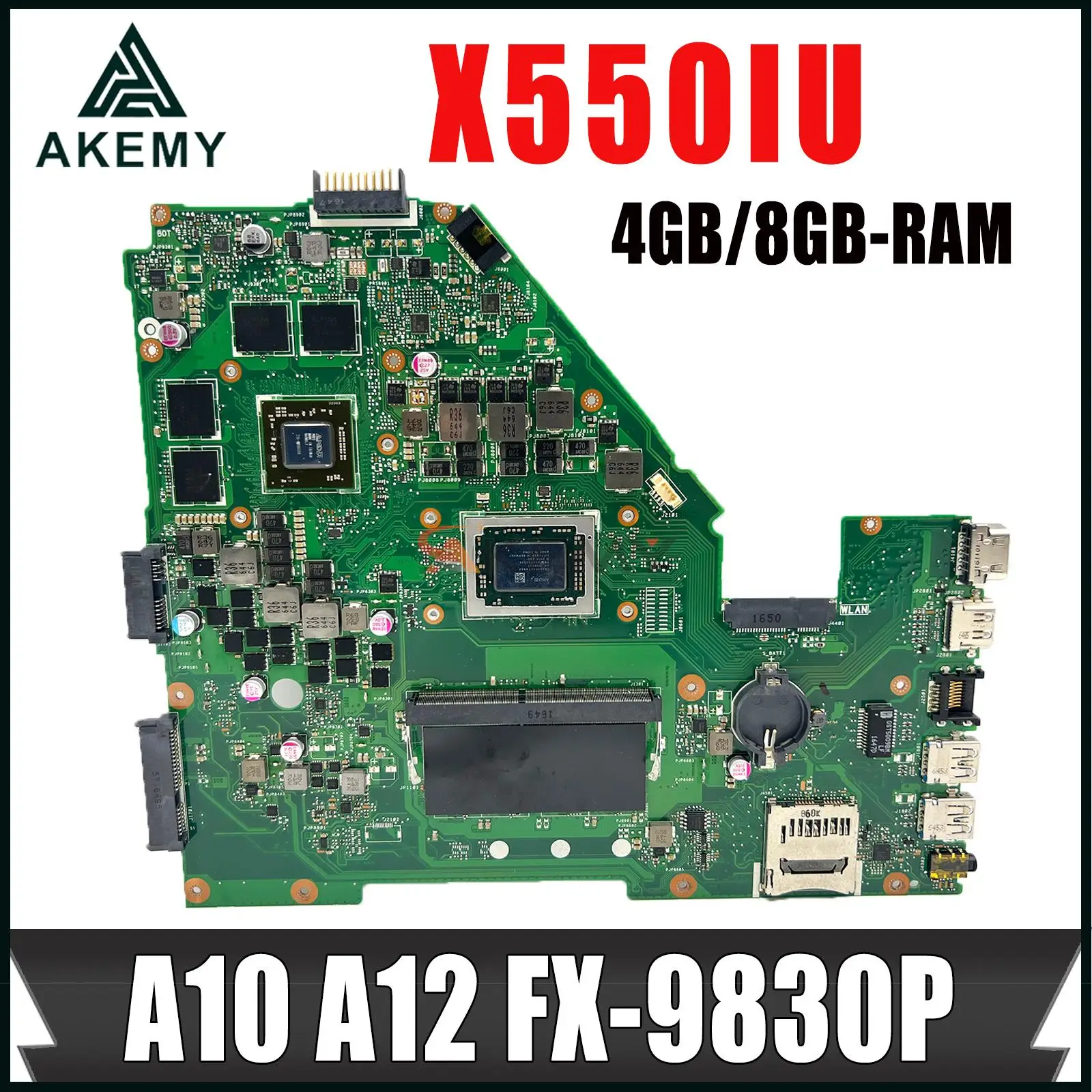 

X550IU Laptop Motherboard With For ASUS X550I X550IU X550IK VX50I Mainboard 4GB/8GB-RAM A10 A12 FX-9830P CPU RX460-4G GPU