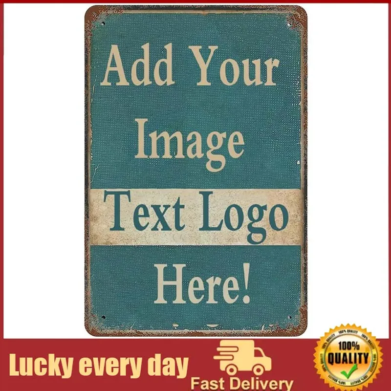 

Personalized Vintage Tin Signs, Custom Metal Signs With Your Design,Customized Waterproof Aluminum Signs with Photo and Text