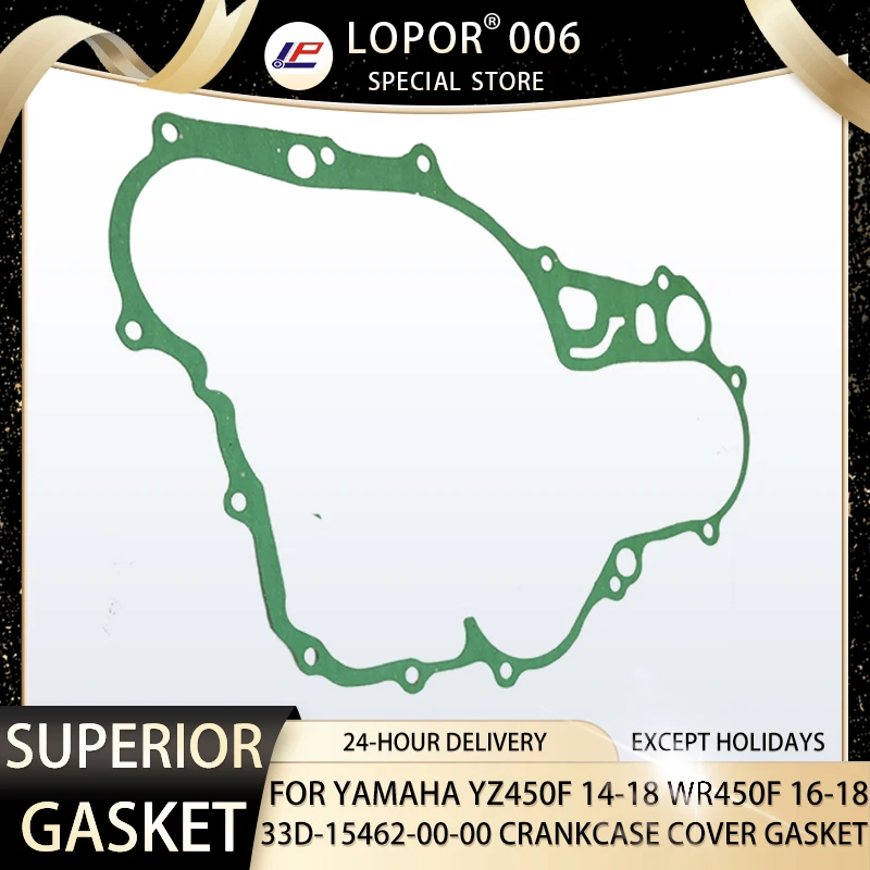 

LOPOR Motorcycle Engine Crankcase Cover Gasket Seal For YAMAHA YZ450F 14-18 WR450F 16-18 1SL-15462-00-00 YZ450 WR450 F YZ WR 450