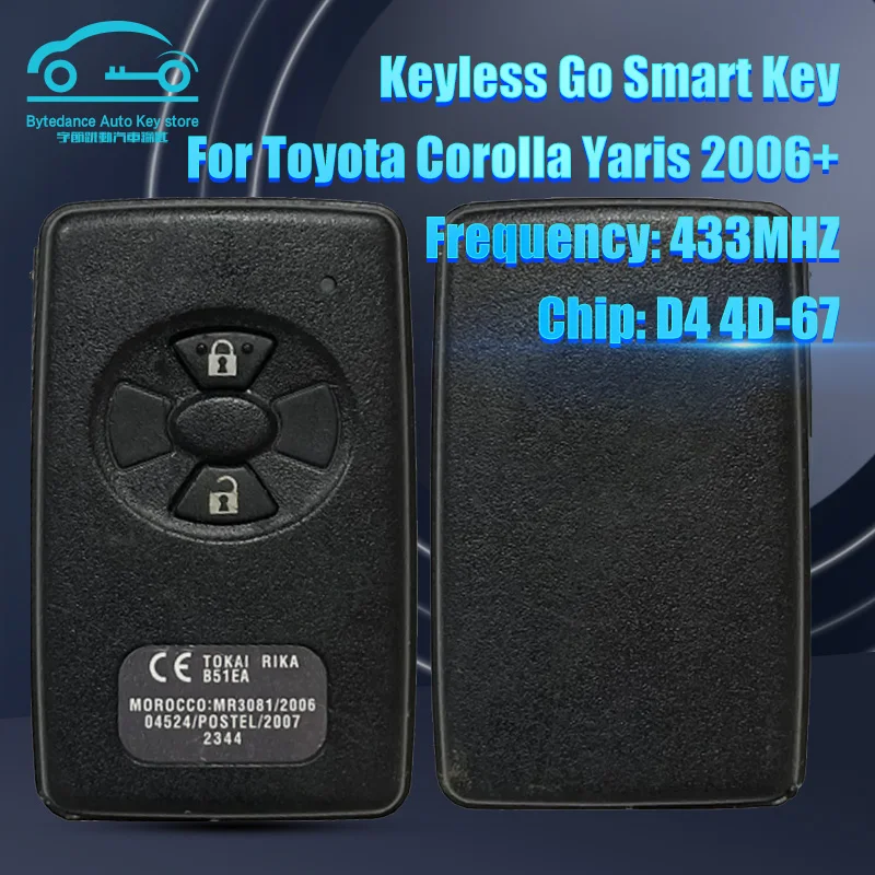 

Smart Remote Car Key fob B51EA Aftermarket 2 Button for Toyota Corolla Auris Rav4 Yaris 2006+ 433MHZ 4D-71 DST40 89904-52071