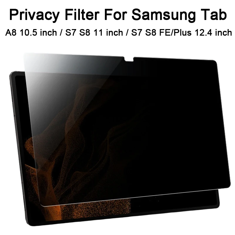 Privacy Screen Protector For Samung Galaxy Tab S7 FE/Plus 12.4 S7 S8 11 A8 10.5 inch Matte Anti-Peep Privacy Filter Anti-spy