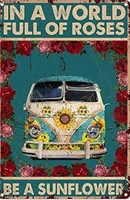 car and flower vintage metal tin sign in a world full of roses be a sunflower living room home decoration