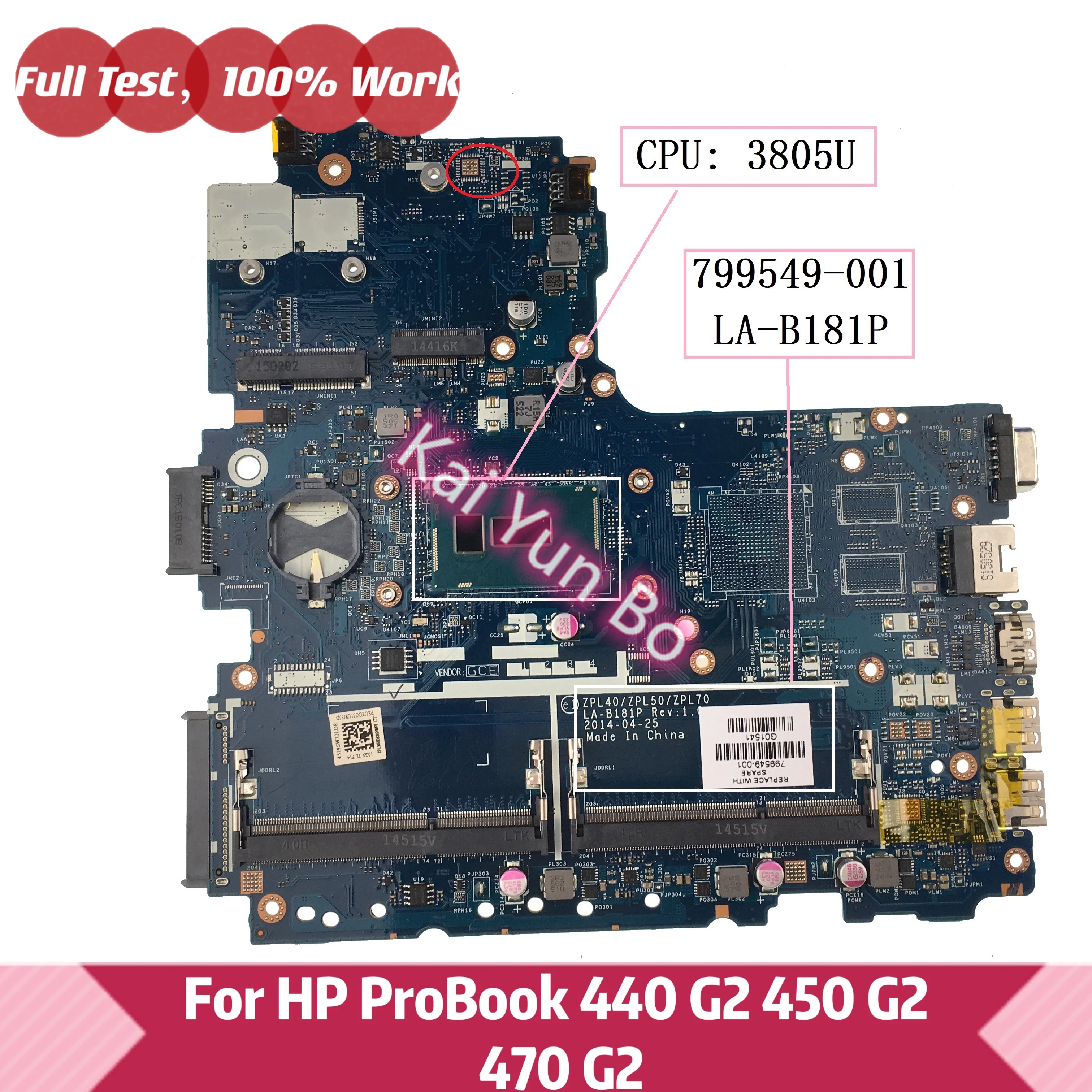 

For HP PROBOOK 450 G2 440 G2 Laptop Motherbard 799549-001 ZPL40/ZPL50/ZPL70 LA-B181P 799549-501 799549-601 W 3805U 100% Test OK