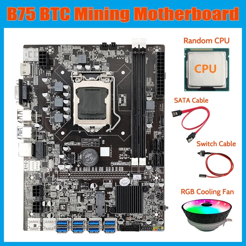 NEW-B75 BTC Mining Motherboard+CPU+RGB Cooling Fan+SATA Cable+Switch Cable LGA1155 8XPCIE USB Adapter DDR3 MSATA Motherboard