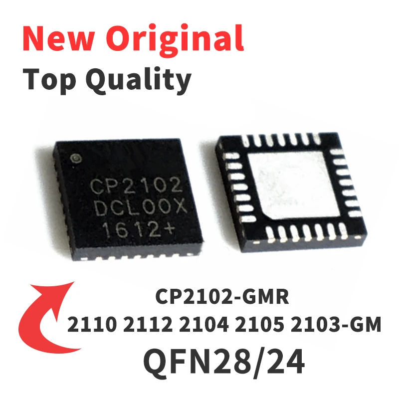 

1PCS CP2102-GMR 2110 2112 2104 2105 2103-GM F01 F02 F03 QFN28/24 Chip IC Brand New Original