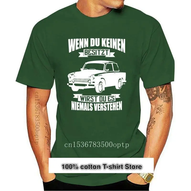 

Camiseta de hombre Wenn du keinen besitzt-trabant, Trabi 2021 Geschenk DDR, 2021, nueva