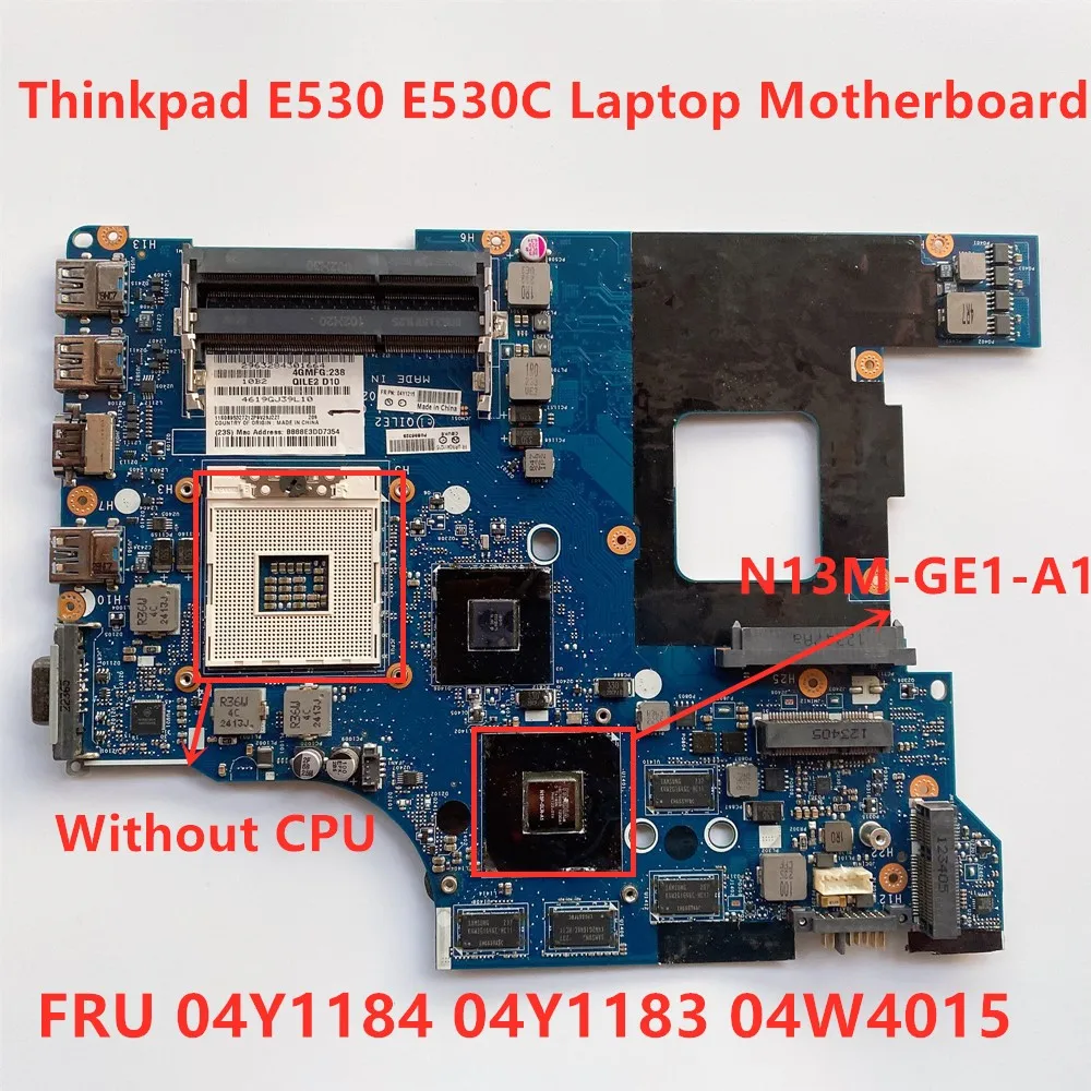 

Lenovo Thinkpad E530 E530C Laptop independent graphics card motherboard FRU 04Y1184 04Y1183 04W4015