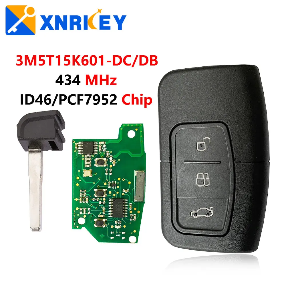 

XNRKEY 3 Button Smart Remote Car Key ID46/PCF7952 Chip 434Mhz for Ford Fusion Focus Fiesta Mk7 Escape Kuga FCC 3M5T15K601-DC/DB