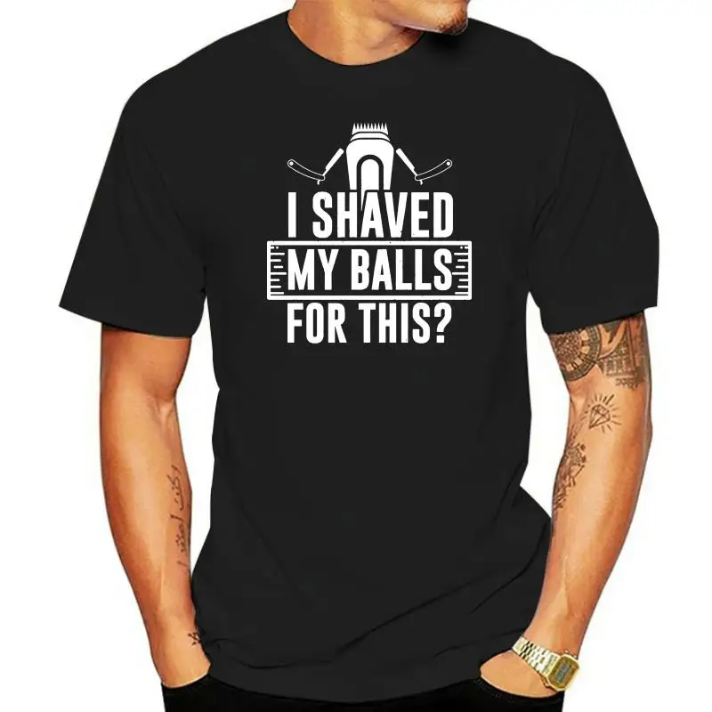 

Men t shirt I Shaved My Balls For This Adult Relationship Gift tshirts Women t shirt