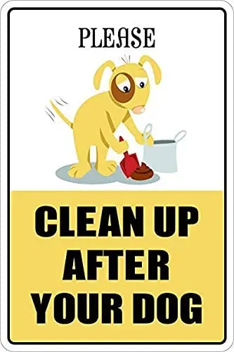 

Please Clean Up After Your Dog Novelty Sign NS 127 Vinyl Retro Sticker Sign