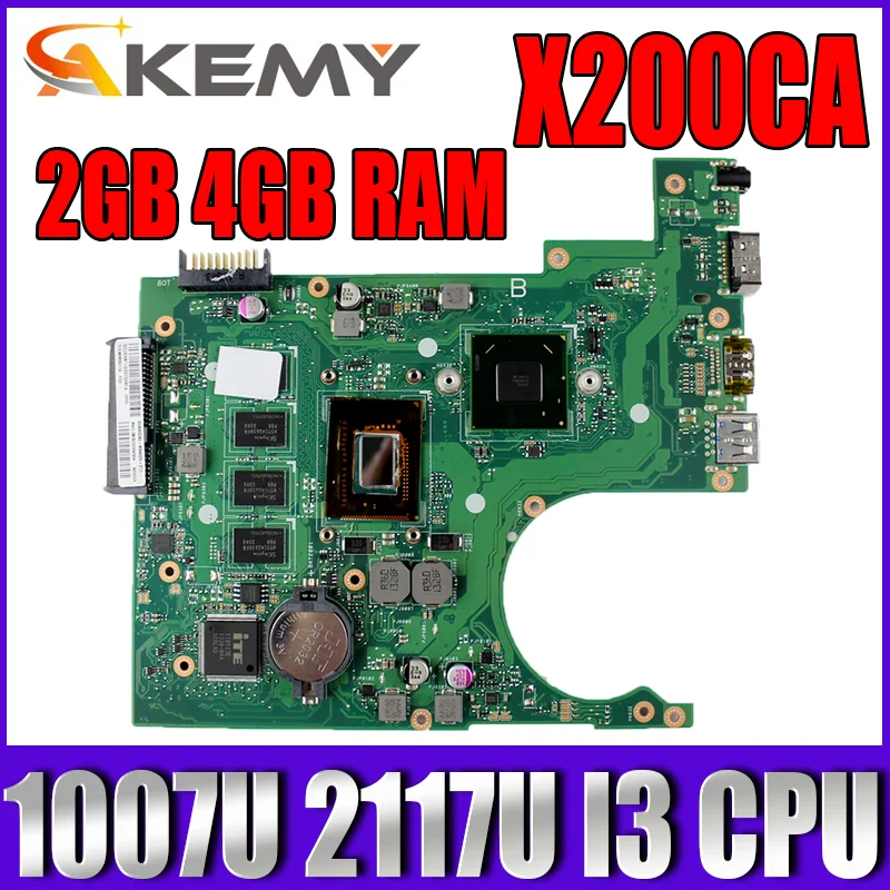 

X200CA Laptop Motherboard 1007U 2117U I3-3th Gen CPU 2GB 4GB RAM for ASUS X200CA X200CAP Notebook Motherboard Mainboard