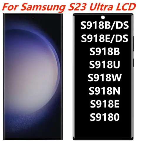 ЖК-дисплей 6,8 дюйма AMOLED для Samsung S23 Ultra SM-S918B S918U S918W с рамкой, сенсорный экран, дигитайзер в сборе, запасные части