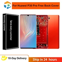 6 47 original for huawei p30 pro lcd display touch screen digitizer for huawei vog l29 vog l09 vog l04 lcd with battery cover