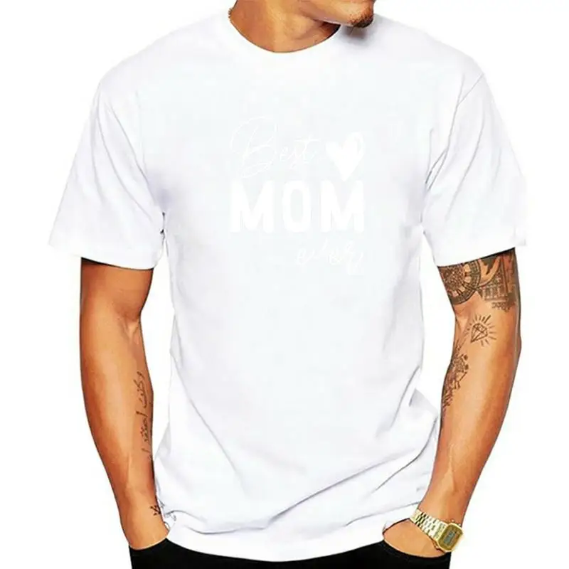 

Best Mom Ever T-Shirt Mother's Day Gift Tee Casual Tops Sayings Quote Letters Printed Aesthetic Clothes Mama Holiday Outfits