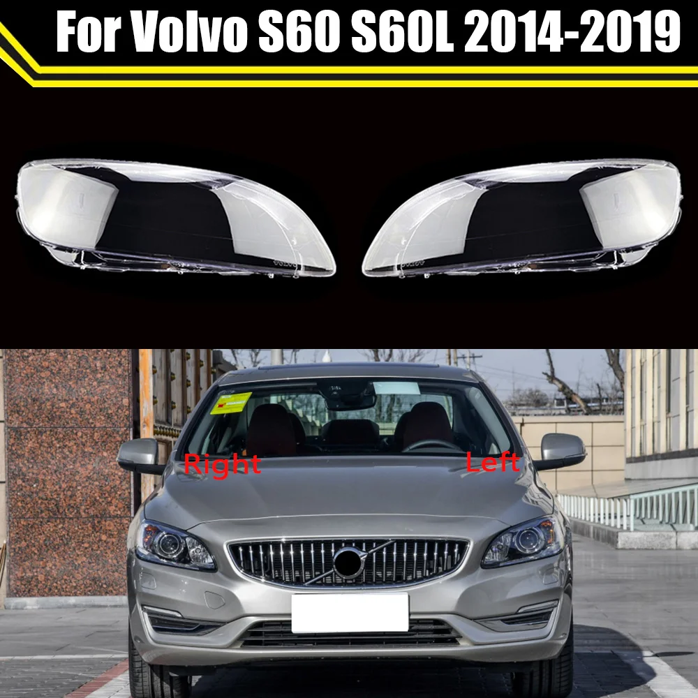 Car Headlight Lens Cover Headlights Glass Lamp Shade Shell For Volvo S60 S60L 2014 2015 2016 2017 2018 2019 Auto Light Caps
