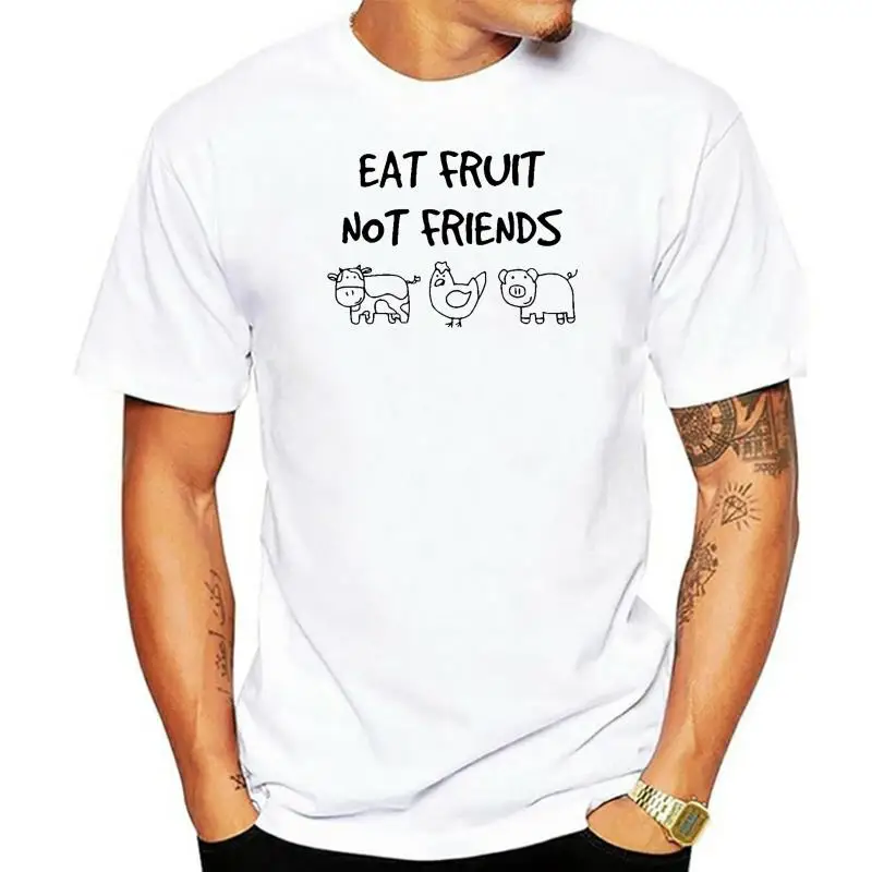 

Eat Fruit Not Friends T-Shirt Vegetarian,Vegan,veggieTee,Top adult kids Cool Casual pride t shirt men Unisex Fashion tshirt