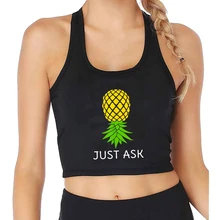 Upside Down Pineapple Graphics Just Ask Design Crop Top Swinger Funny Flirtation Tank Tops Hotwife Naughty Sexy Slim Camisole
