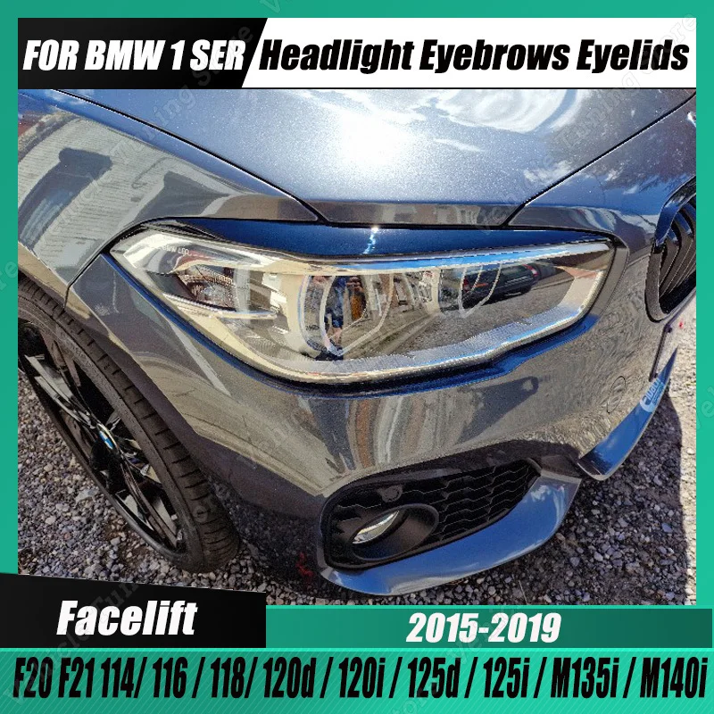 

3D наклейки для BMW 1 серии F20 F21 L & R ABS Глянцевая фара для сглаза брови веко 116 118 120 125 M135i M140i Facelift 2015-2019