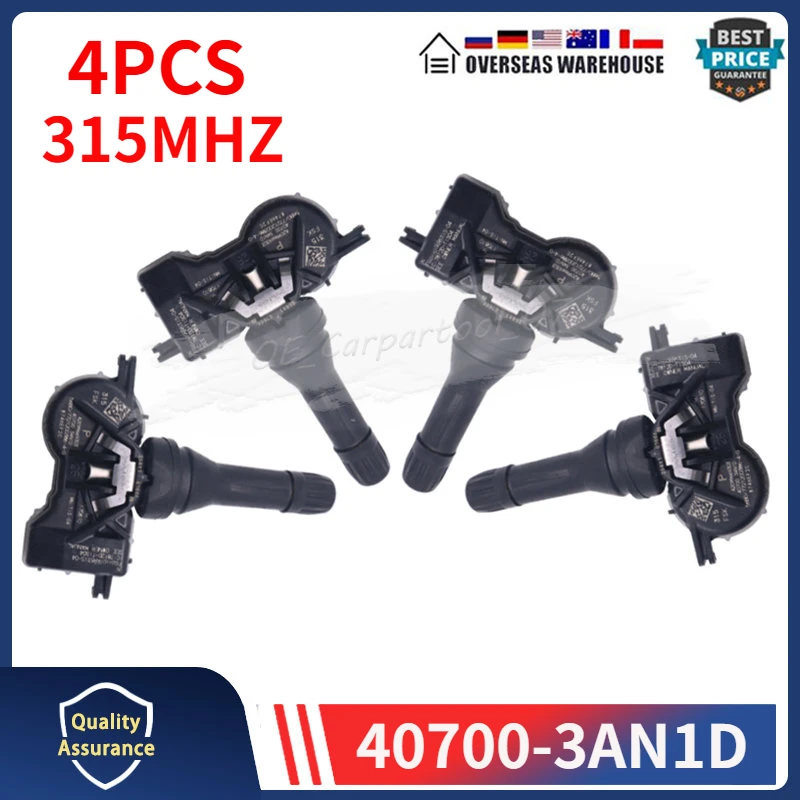 Датчик давления в шинах 40700-3AN1D, 4 шт., для NISSAN LEAF 2017, 2018, 2018, 2019, 2020, Nissan Sentra, TPMS, 315 МГц, 407003AN1D