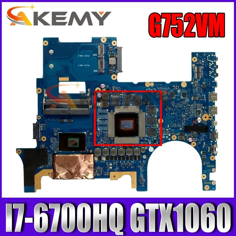 

G752VM MB._ 0 M/I7-6700HQ/AS GTX1060 материнская плата Asus ROG G752VS G752V G752VM G752V G752 материнская плата для ноутбука 100% протестирована