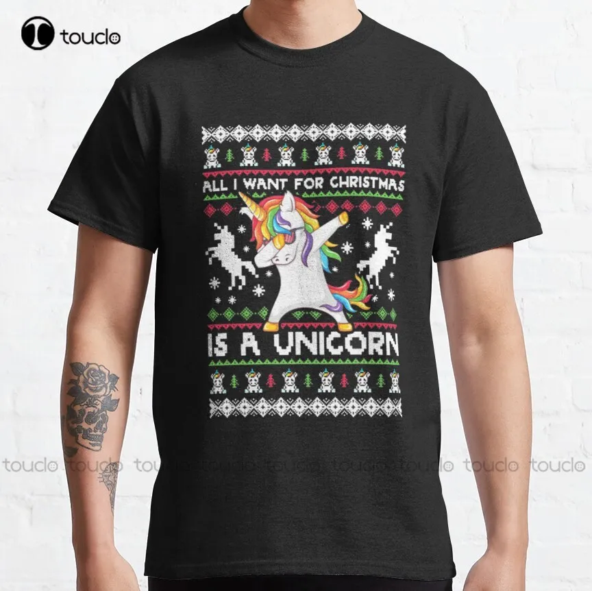 

All I Want For Christmas Is A Unicorn Gift For Unicorn Lover Classic T-Shirt Men'S Big & Tall T-Shirts Xs-5Xl Fashion Funny New