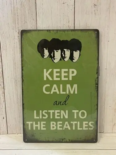 

Металлическая табличка Keep Calm Listen To The Beatles