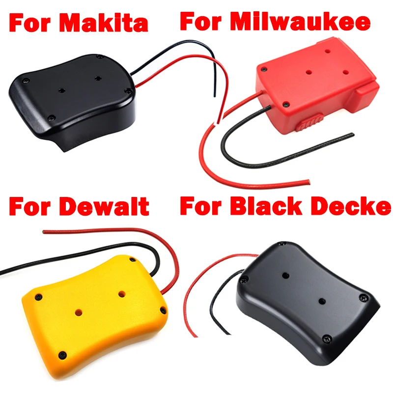 

2022 Battery Adapters For Makita/Bosch/Milwaukee/Dewalt/Black&Decker 18V Power Connector Adapter Dock Holder 14 Awg Wires