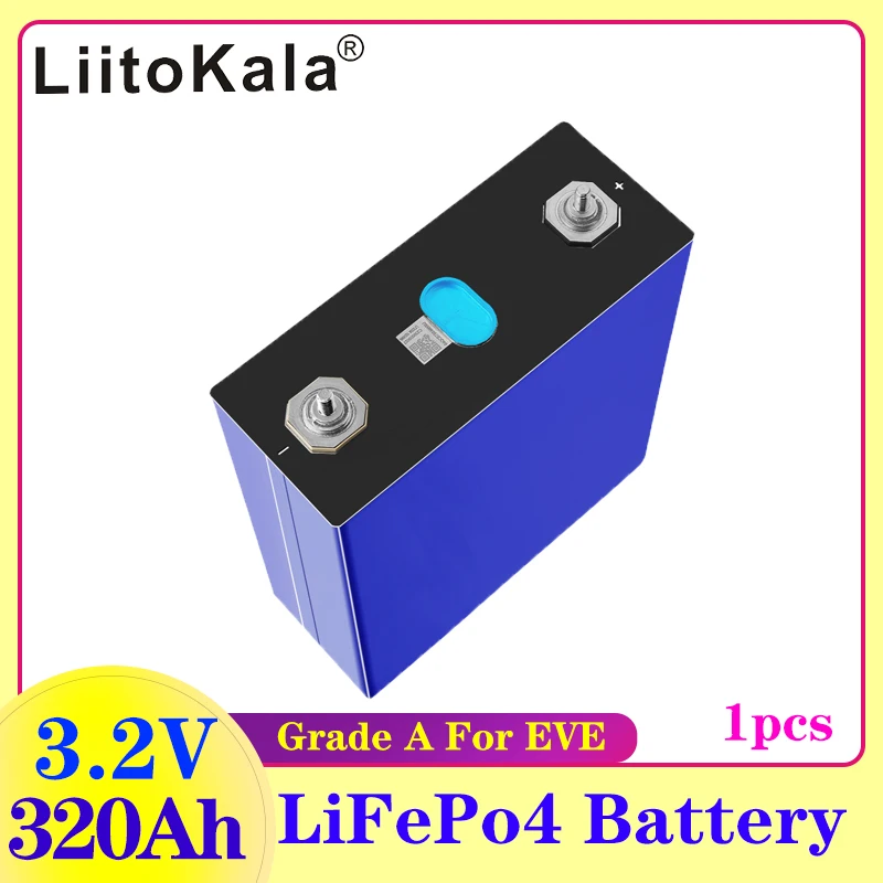 1PCS LiitoKala 3.2V 320Ah Lifepo4 Battery DIY Solar Panel Power Bank 12V 24V 48V Camping Rechargeable Spare Battery With Busbar