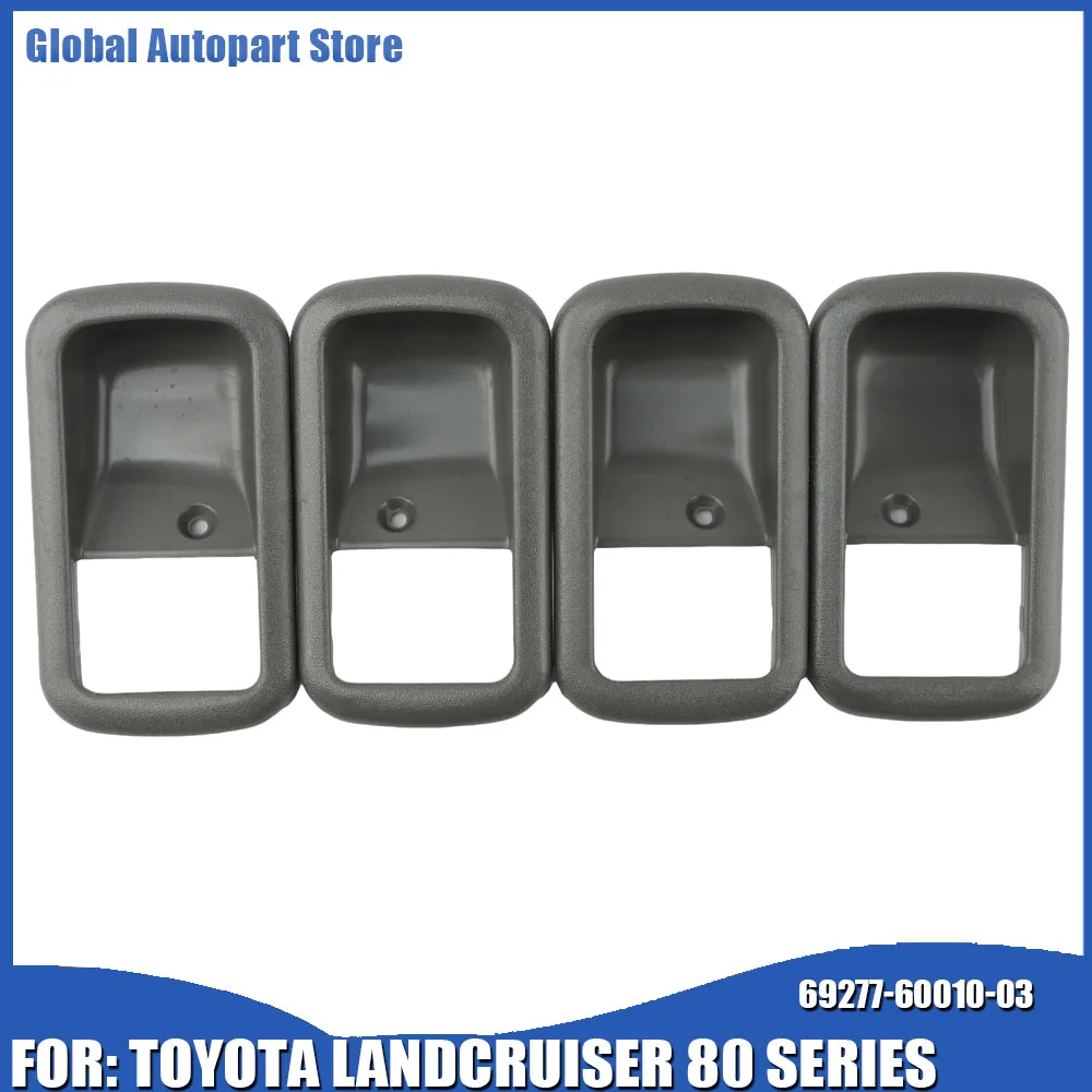 

4 шт. внутренняя рамка двери серого цвета для Toyota LandCruiser серии 80 69277-60010-03 69278-60010-03 692776001003 692786001003