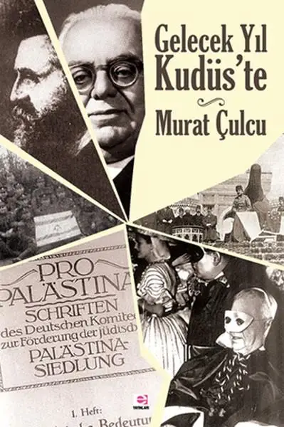 

The Future Year Kudüs'te