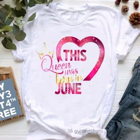 newest this queen was born in june graphic print t shirt girlswomen pink love crown tshirt femme birthday gift t shirt female
