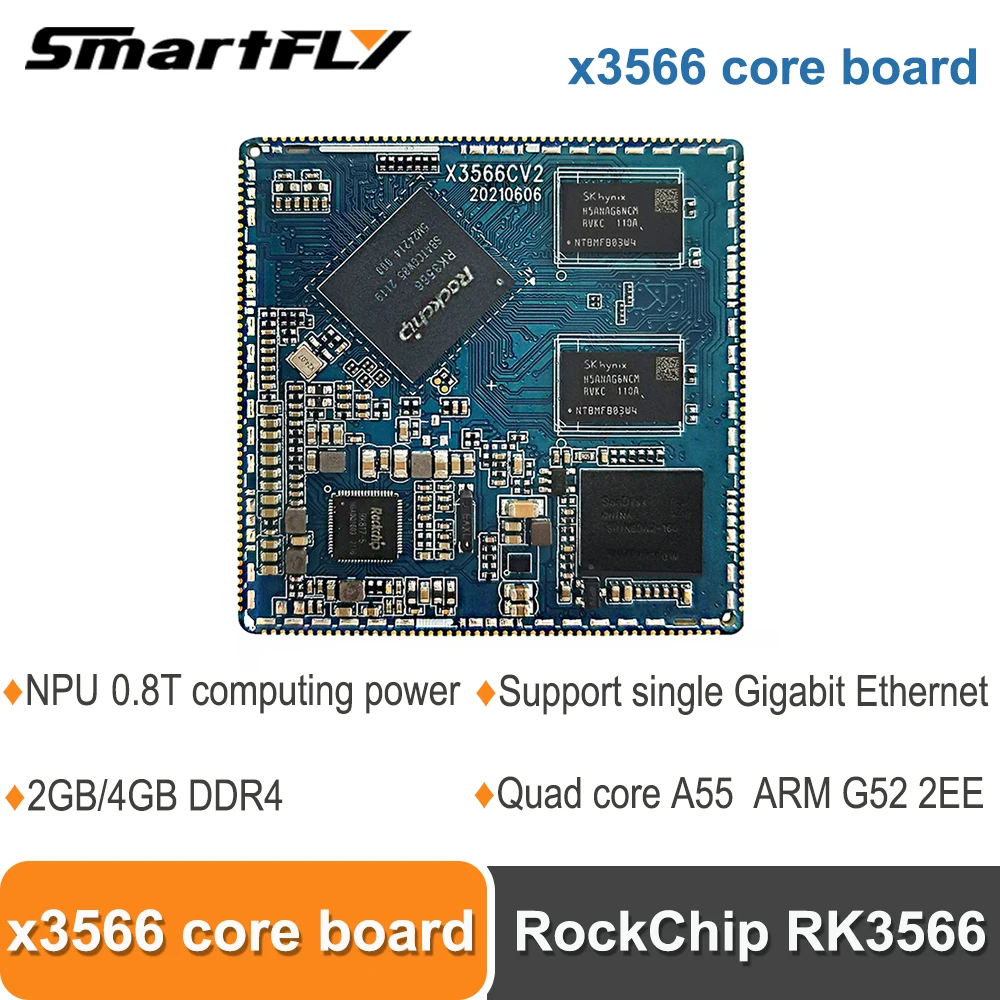 Smartfly X3566 core board Rockchip RK3566 IoT open source artificial intelligence NPU/GPU industrial control ARM G52 2EE