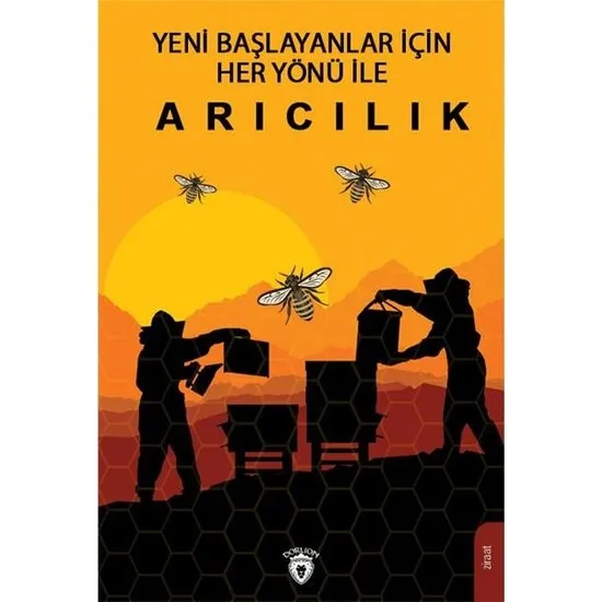

For Beginners With Every Aspect Of Beekeeping John Kaygusuz Turkish books hobby activity development skills of developer