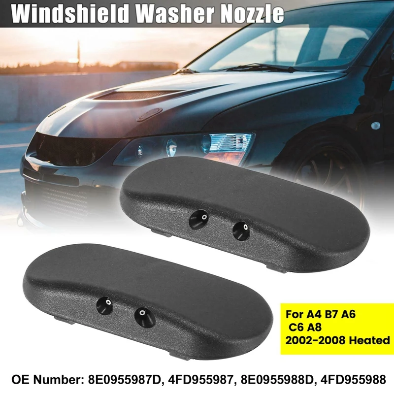 

L & R Windshield Windscreen Washer Nozzle Spray Jet 4F0955987A / 4F0955988A For - A4 B7 A6 C6 A8 2002-2008 Heated