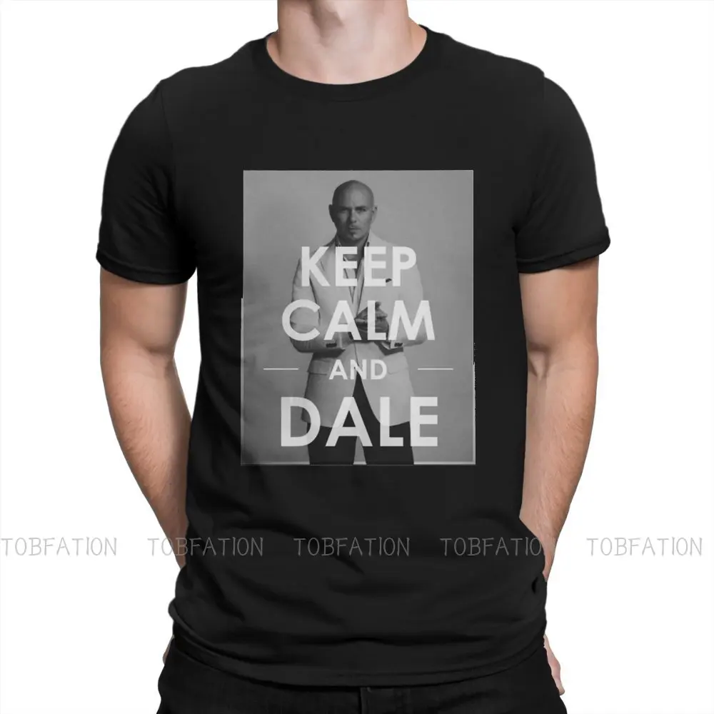

Mr. Worldwide Rapper Star Fabric TShirt Keep Calm And Dale Basic T Shirt Leisure Men Clothes Printing Big Sale