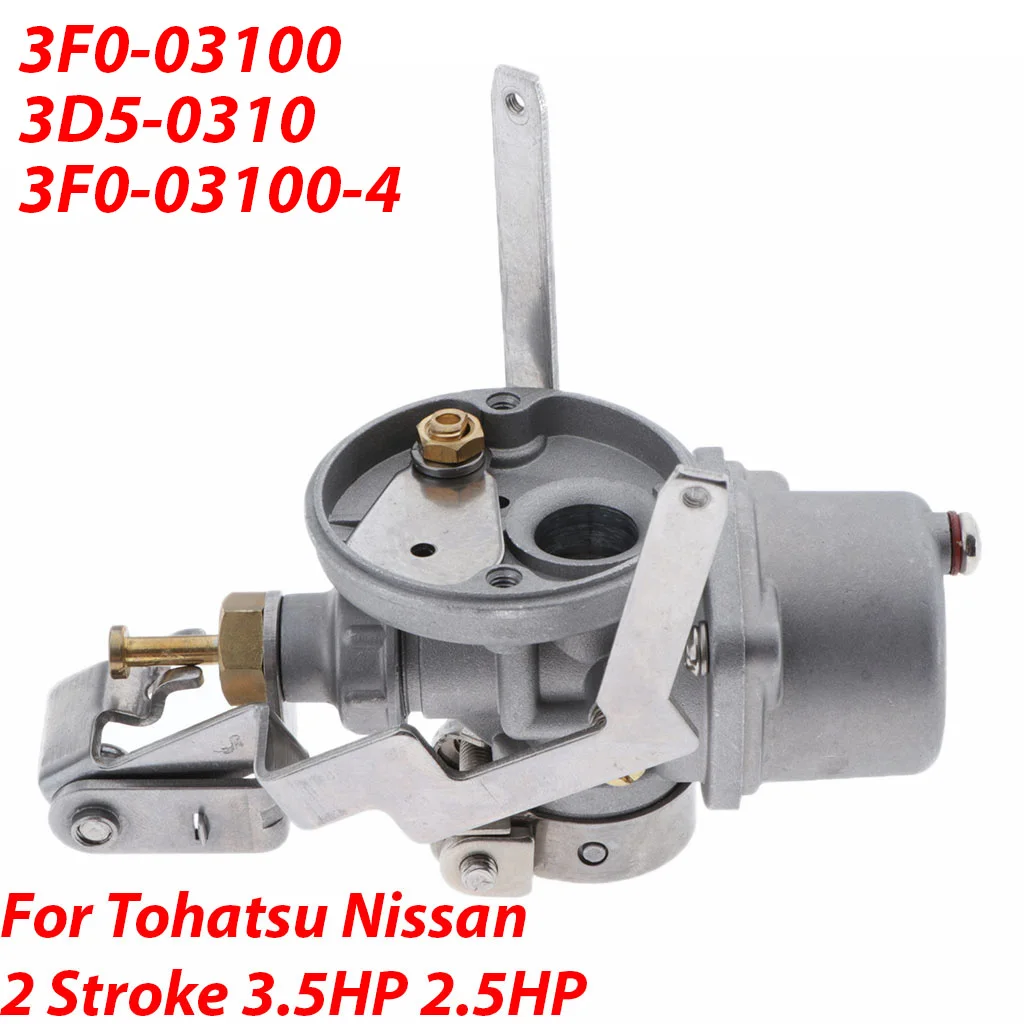 

3D5-0310 Boat Outboard Carburetor For Tohatsu Nissan 2 Stroke 3.5HP 2.5HP Engine Motor 3F0-03100-4 3F0-03100